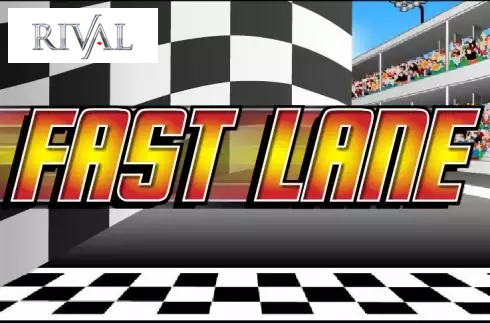 Fast Lane
